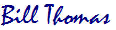 bill-thomas-signature bill-thomas-signature