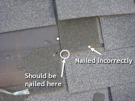 Improper shingle nailing